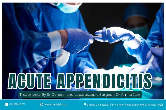 Dr Amita Jain Surgeon for Acute Appendix